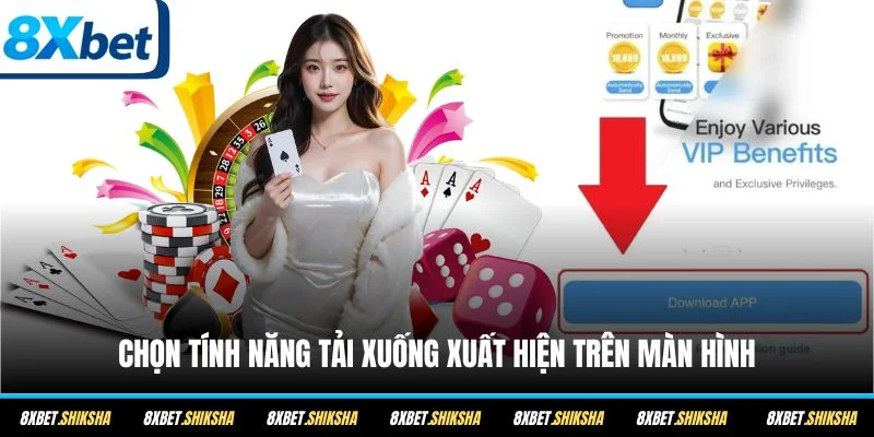 Chọn tính năng Tải xuống xuất hiện trên màn hình