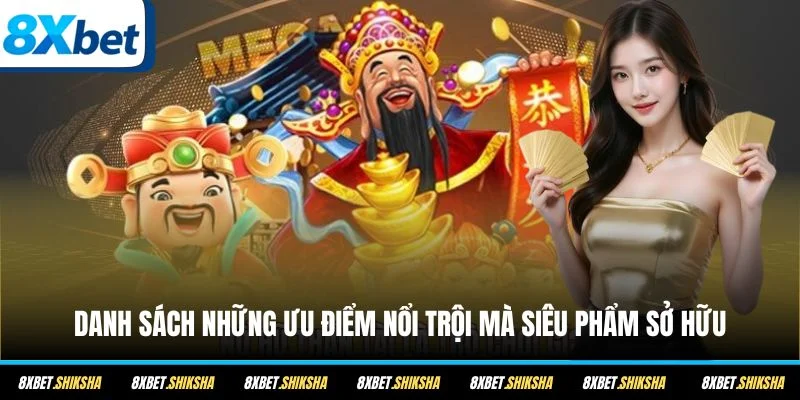 Danh sách những ưu điểm nổi trội mà siêu phẩm sở hữu